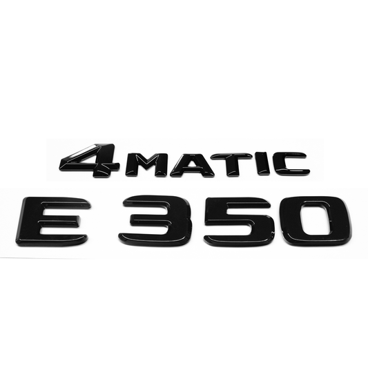 "E350" + "4MATIC" Gloss Black Raised Letter Emblem For Rear Trunk Lid Fits Mercedes E Class