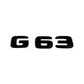 "G63" Gloss Black Raised Letter Emblem For Rear Trunk Lid Fits Mercedes G Class