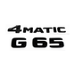 "G65" + "4MATIC" Gloss Black Raised Letter Emblem For Rear Trunk Lid Fits Mercedes G Class