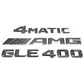 "GLE400" + "4MATIC" + "AMG" Chrome Raised Letter Emblem For Rear Trunk Lid Fits Mercedes GLE