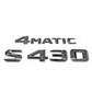 "S430" + "4MATIC" Chrome Raised Letter Emblem For Rear Trunk Lid Fits Mercedes S Class